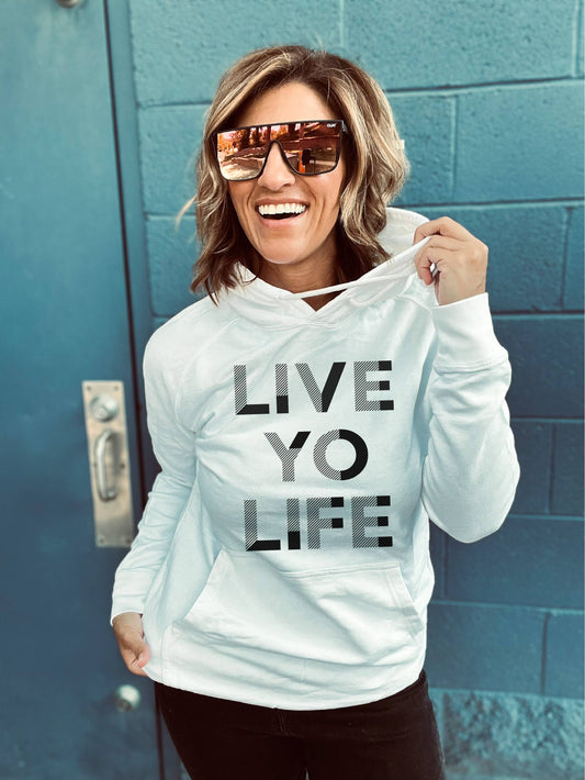 Live Yo Life Vintage Hoodie Sweatshirt